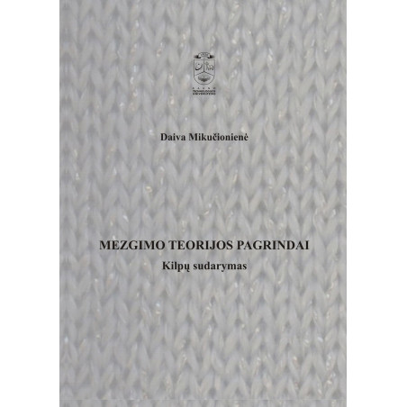 Mezgimo teorijos pagrindai. Kilpų sudarymas 